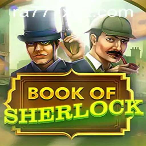 BookOfSherlock: Unraveling Mysteries with RA777