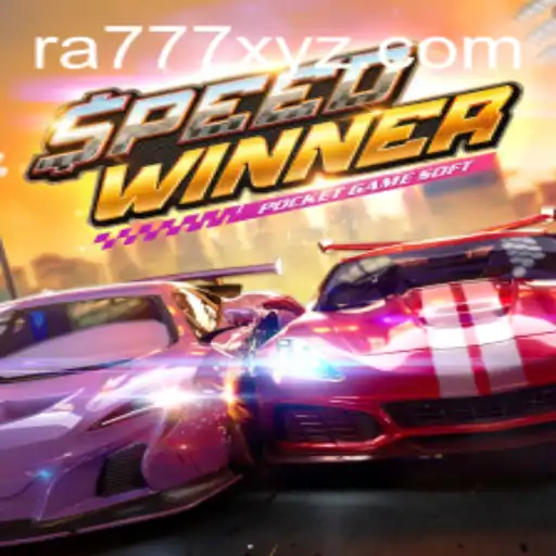 Exploring SpeedWinner: The Ultimate Racing Phenomenon with RA777